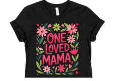 One loved Mama Svg Design | Svg Files for Cricut | Shirt Svg Product Image 3