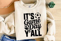 It&#039;s Game Day Y&#039;all Svg | Sport Svg | Shirt Svg Product Image 4