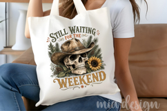 Cowboy Skull PNG Still Waiting For The Weekend Sublimation Product Image 4