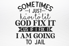 Funny Quotes Designs SVG Product Image 4