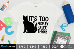 It's Too Peopley Out SVG, Anti Social SVG Design Product Image 1