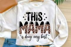 This Mama Is Doing Her Very Best PNG | Leopard Print Mama Product Image 1