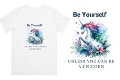 Be Yourself Unless You Can Be a Unicorn Design Product Image 3