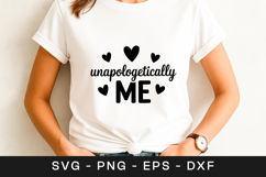 Unapologetically Me Confidence Quote SVG PNG Product Image 1
