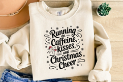 Running on Caffeine Kisses and Christmas Cheer Svg Product Image 1
