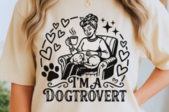 I'm A Dogtrovert Svg, Dog Mom Svg, Funny Dog Lover Svg. Product Image 5