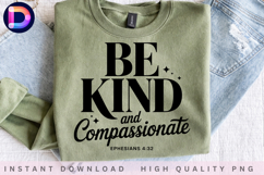 Be Kind And Compassionate Ephesians 4:32 Christian Bible Product Image 1