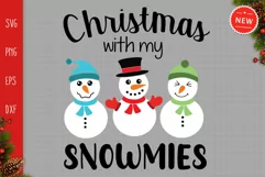 Christmas With My Snowmies Svg, Christmas Snowmies Svg Product Image 2