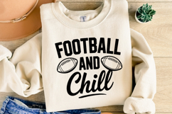 Football and Chill Svg | Sport Svg | Shirt Svg Product Image 4