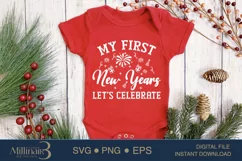 My First New Year Let’s Celebrate SVG PNG Sublimation | 2024 Product Image 3
