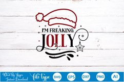 I&#039;m freaking jolly SVG Design | Christmas SVG Design Product Image 4
