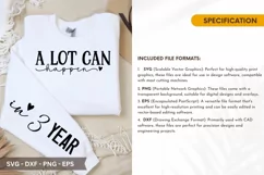 A lot can happen in 3 year SVG T-Shirt Design Product Image 4