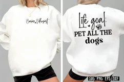 Life goal: Pet all the dogs SVG PNG Product Image 1