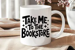 Take Me To The Bookstore PNG and SVG 10 Colors/Variations Product Image 3