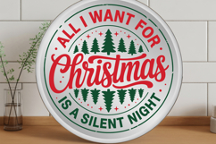 All I Want For Christmas Is A Silent Night Product Image 4