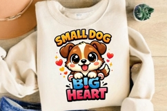 Small Dog Big Heart Cute Puppy Shirt Design Product Image 4