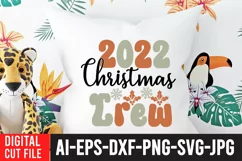 2022 Christmas Crew SVG Cut File , Chridtmas SVG Design Product Image 4