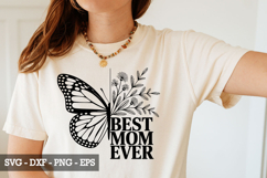 Best Mom Ever SVG - Mother&#039;s Day Design Product Image 1