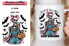 Funny Coffee Skeleton saying Sublimation PNG. Product Image 1