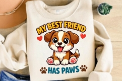 My Best Friend Has Paws Cute Dog Lover Shirt Design Product Image 4