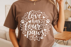 Love Has Four Paws Svg, Dog Lover Svg, Funny Dog Mom Svg. Product Image 5