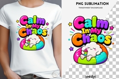 Calm in my chaos png design for T-shirts Product Image 4