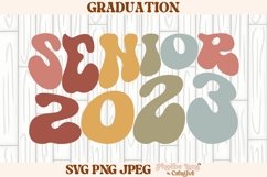 Senior 2023 SVG, Graduation SVG, Highschool SVG Product Image 1