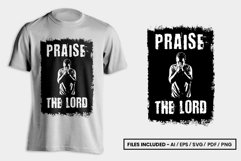 Praise The Lord T-Shirt Design Product Image 1
