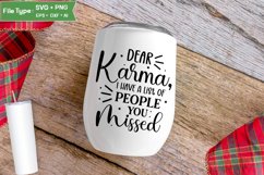 Dear Karma, I Have A List Of People You Missed SVG Cut File Product Image 4