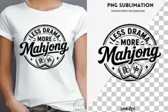 Mahjong quote png design for T-shirts Product Image 4
