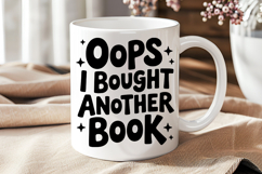 Oops I Bought Another Book PNG and SVG 10 Colors/Variations Product Image 5