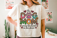 The Dog Mom wears her heart on her sleeve PNG sublimation | Product Image 10