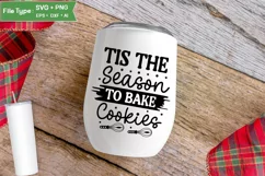 Tis The Season To Bake Cookies SVG Cut File | Farmhouse Product Image 4