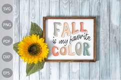 Fall Is My Favorite Color SVG Design/ Funny Girl SVG Product Image 3