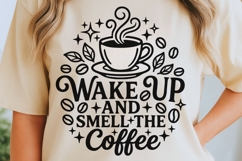 Wake Up And Smell The Coffee Svg, Coffee Lover Svg. Product Image 5