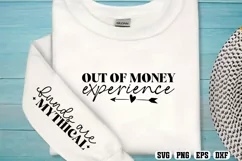 Out of money experience Sleeve SVG PNG Product Image 3