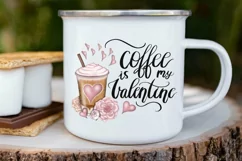 Sublimation Download | Coffee, Is My Valentine | Funny Heart Product Image 3
