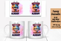 Sarcastic Mug Wrap Sublimation, Mug Wrap PNG Product Image 1
