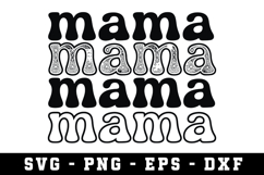Mama Mama Svg |Mother Day SVG Cut file Product Image 1