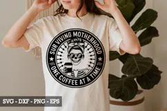 Surviving Motherhood One Coffee at a Time - Mother's day SVG Product Image 4