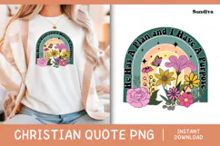 Christian Quote Sublimation - Faith Saying | He Has A Plan Product Image 1