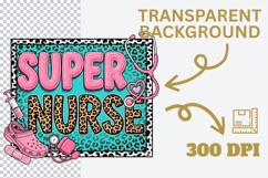 Super Nurse PNG, Nurse Sublimation Design, Leopard Nurse Shi Product Image 4