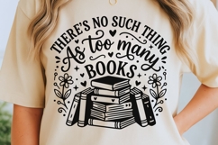 There's No Such Thing As Too Many Books Svg, Book Lover Svg. Product Image 5