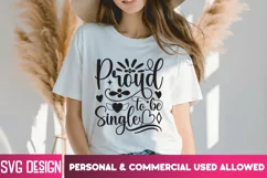 Proud To Be Single SVG ,I Anti Valentines Day SVG I Cut File Product Image 1