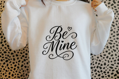 &quot;Be Mine&quot; Calligraphy Love Script Sublimation Design 300DPI Product Image 2