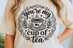 You're My Cup Of Tea Svg, Tea Lover Svg, Tea Time Svg. Product Image 5