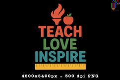 Teach Love Inspire Retro Teacher Sublimation Design Product Image 1