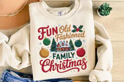 Fun Old Fashioned Family Christmas Svg | Shirt Svg Product Image 4