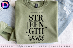 The Lord Is My Strength and Shield Psalm 28:7 Christian PNG Product Image 4