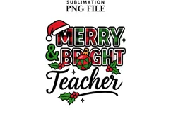 Merry bright teacher png design for T-shirts Product Image 1